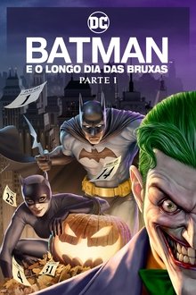 Batman: O Longo Dia das Bruxas – Parte 1