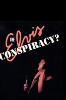 The Elvis Conspiracy poster