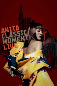 Anita Classic Moment Live poster