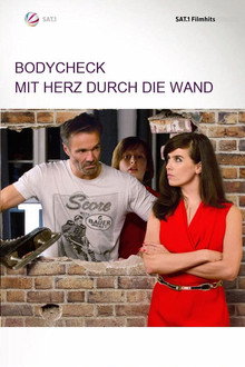 Bodycheck - Mit Herz durch die Wand poster