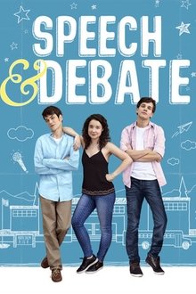 Speech And Debate (2017)