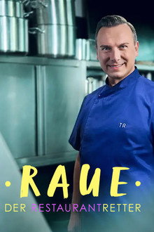 Raue - Der Restaurantretter poster