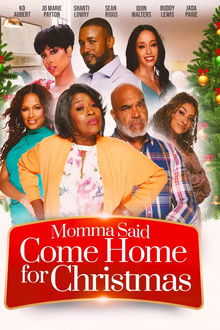 Momma Said Come Home For Christmas poster