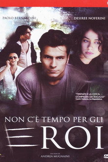 Non c'è tempo per gli eroi poster