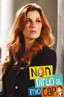 Non dirlo al mio capo poster