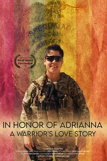 In Honor of Adrianna: A Warrior's Love Story poster