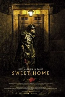 Sweet Home (2015)