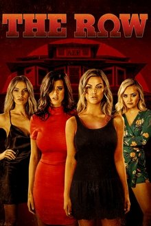 The Row, la hermandad (2018)