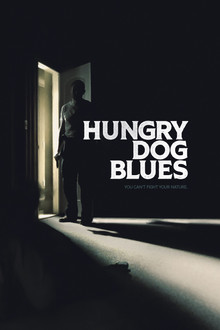 Hungry Dog Blues poster