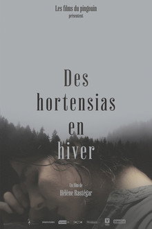 Des Hortensias en Hiver poster