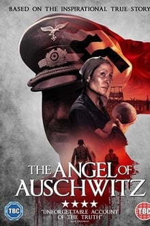Watch Movies The Angel of Auschwitz (2019) Full Free Online