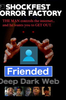 Friended: Deep Dark Web poster