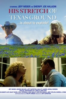 Watch Movies His Stretch of Texas Ground (2019) Full Free Online