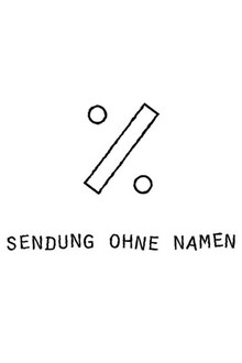 Sendung ohne Namen poster