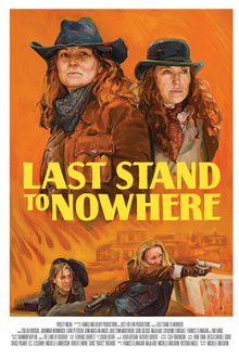 Last Stand to Nowhere poster