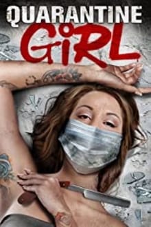 Watch Movies Quarantine Girl (2020) Full Free Online