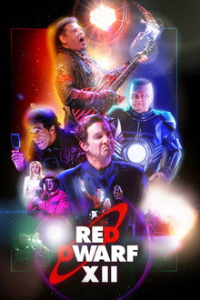 Red Dwarf: The 28-Years-Later Affair - Series XII poster