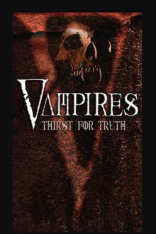 Vampires: Thirst for the Truth poster