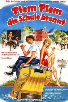 Plem, Plem – Die Schule brennt poster