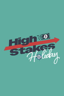 High Stakes Holiday poster