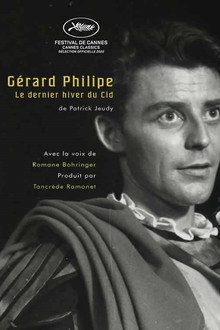Gérard Philipe, le dernier hiver du Cid poster