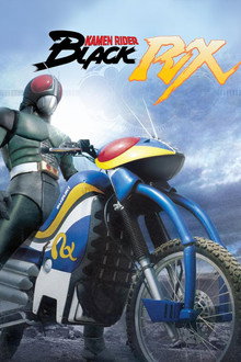 Kamen Rider Black RX poster