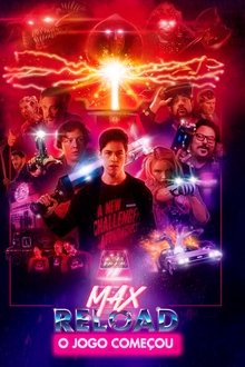 Max Reload: O Jogo Começou
