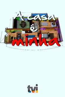 A Casa é Minha poster