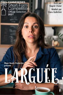 Larguée la série poster