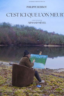 C'est ici que l'on meurt poster