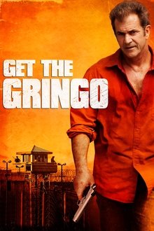 Get the Gringo poster
