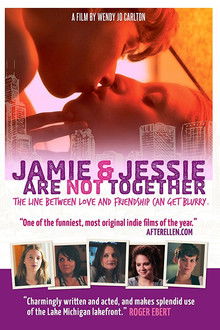 Jamie and Jessie Are Not Together poster