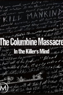 The Columbine Massacre: In the Killer's Mind poster