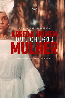 Arreda Homem Que Chegou Mulher poster