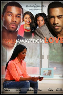 Walk Away from Love poster