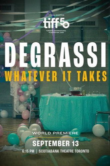Degrassi: Whatever It Takes poster