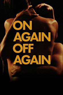 On Again Off Again poster