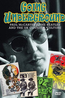 Going Underground: Paul McCartney, the Beatles and the UK Counterculture poster