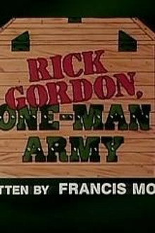 Rick Gordon, One Man Army
