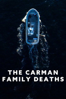 The Carman Family Deaths (2025)