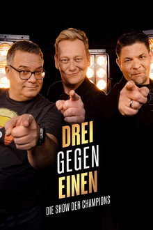 Drei gegen Einen - Die Show der Champions poster