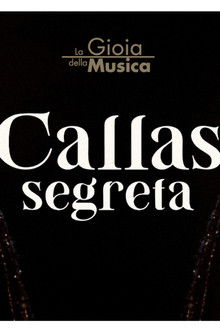 Callas Segreta poster