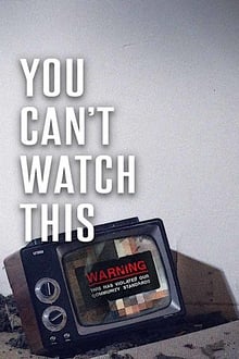 Watch Movies You Can’t Watch This (2019) Full Free Online