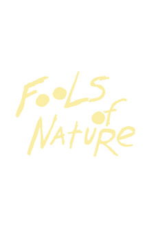 Fools of Nature poster