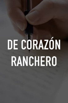 De corazón ranchero poster
