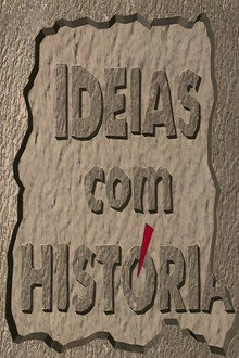 Ideias com História poster