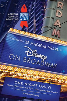Celebrating 25 Magical Years of Disney on Broadway poster