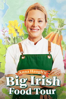 Anna Haugh's Big Irish Food Tour poster