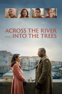 Across the River and into the Trees poster