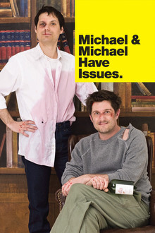 Michael & Michael Have Issues poster
